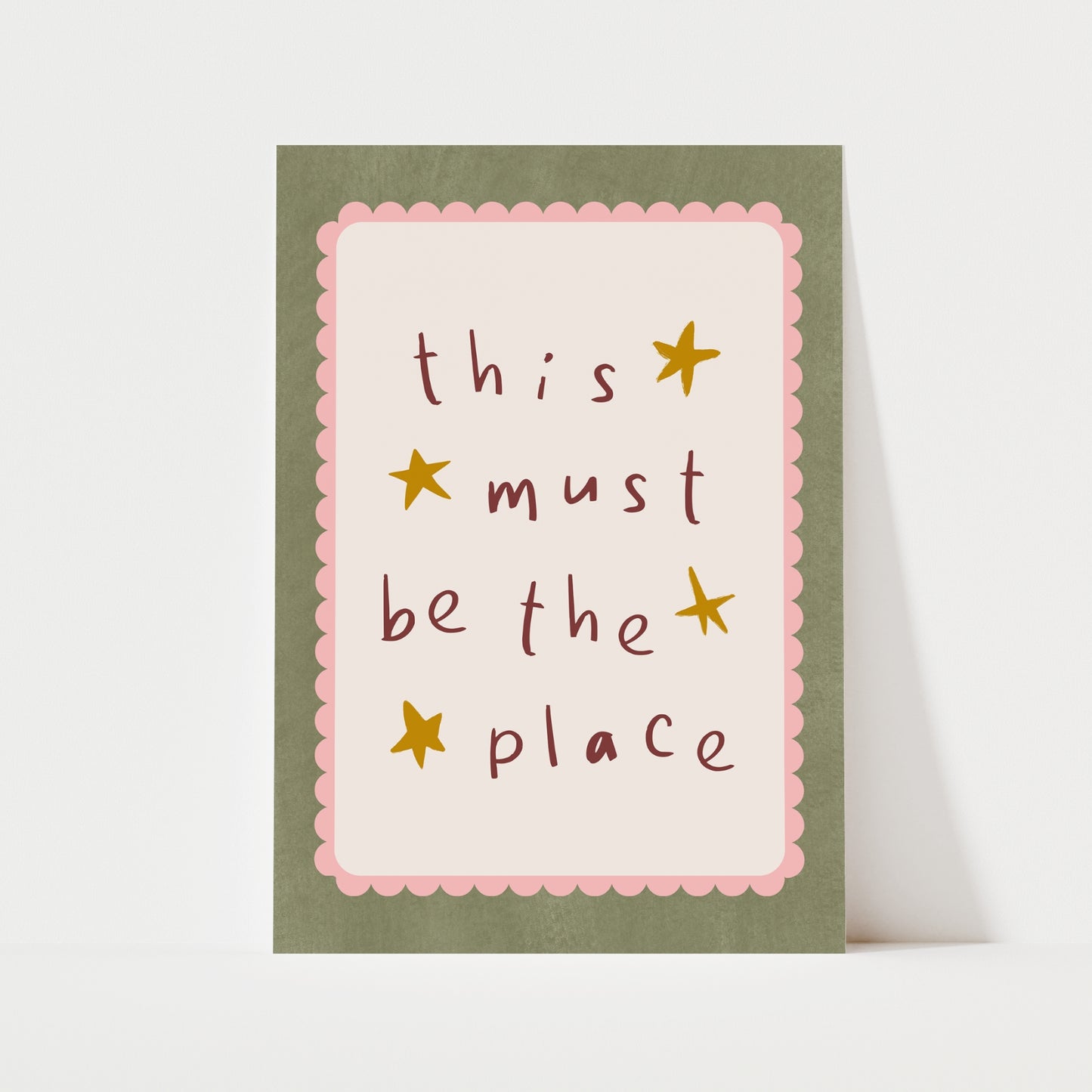This Must Be The Place Print | 4 Colours | Typography