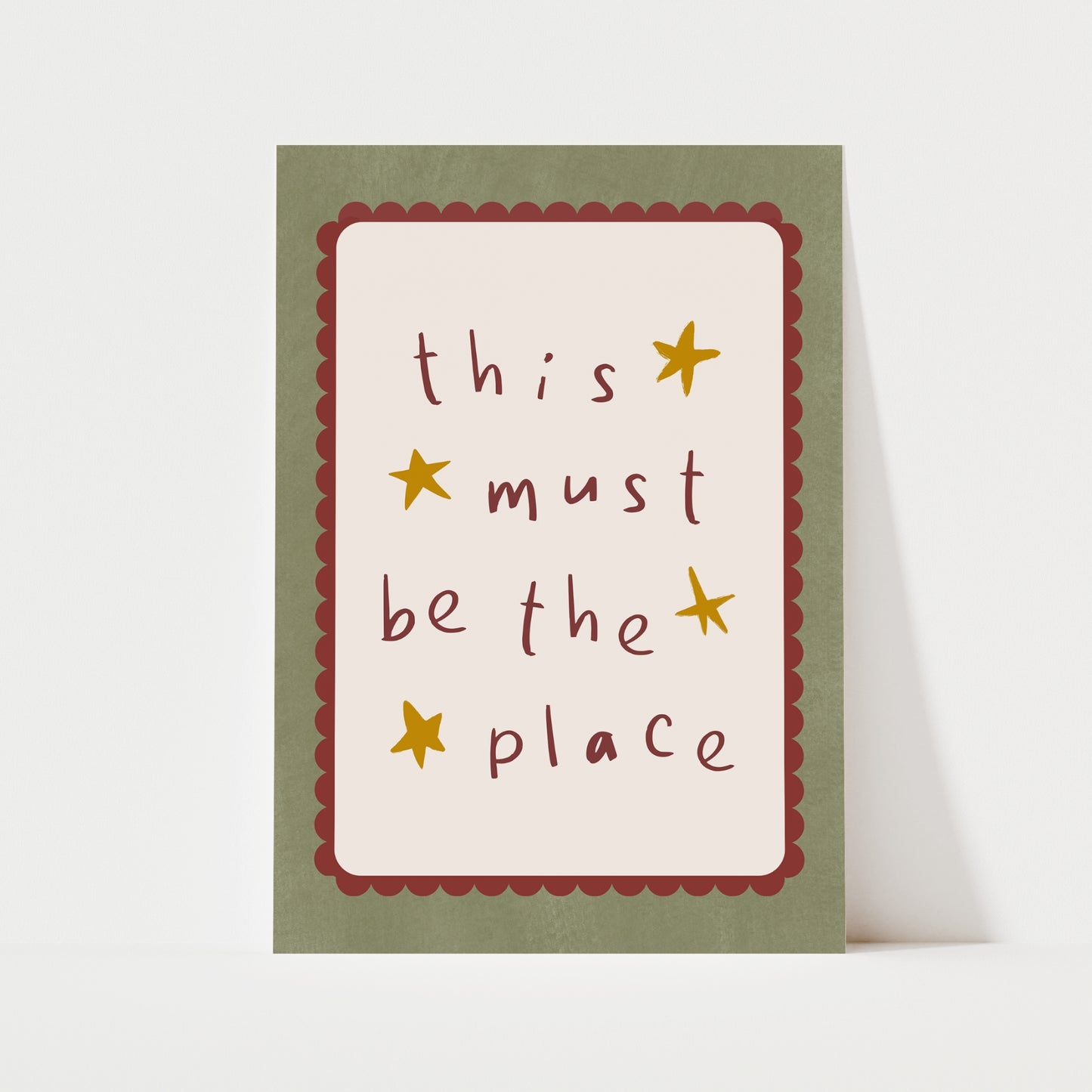 This Must Be The Place Print | 4 Colours | Typography