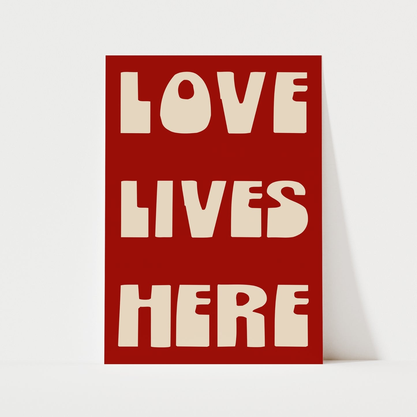 Love Lives Here Print | 6 Colours | Typography