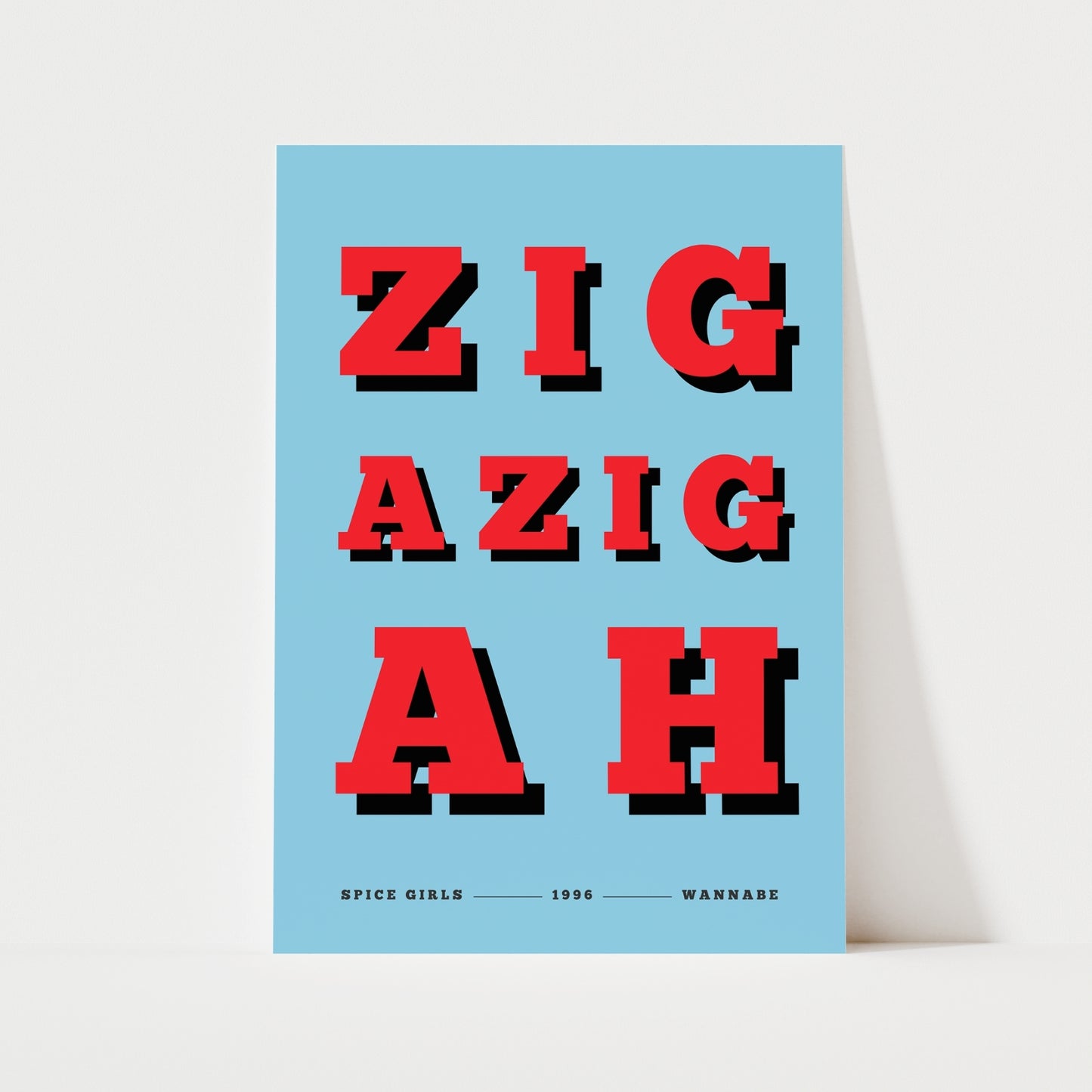Zig A Zig Ah Print | 4 Colours | Music