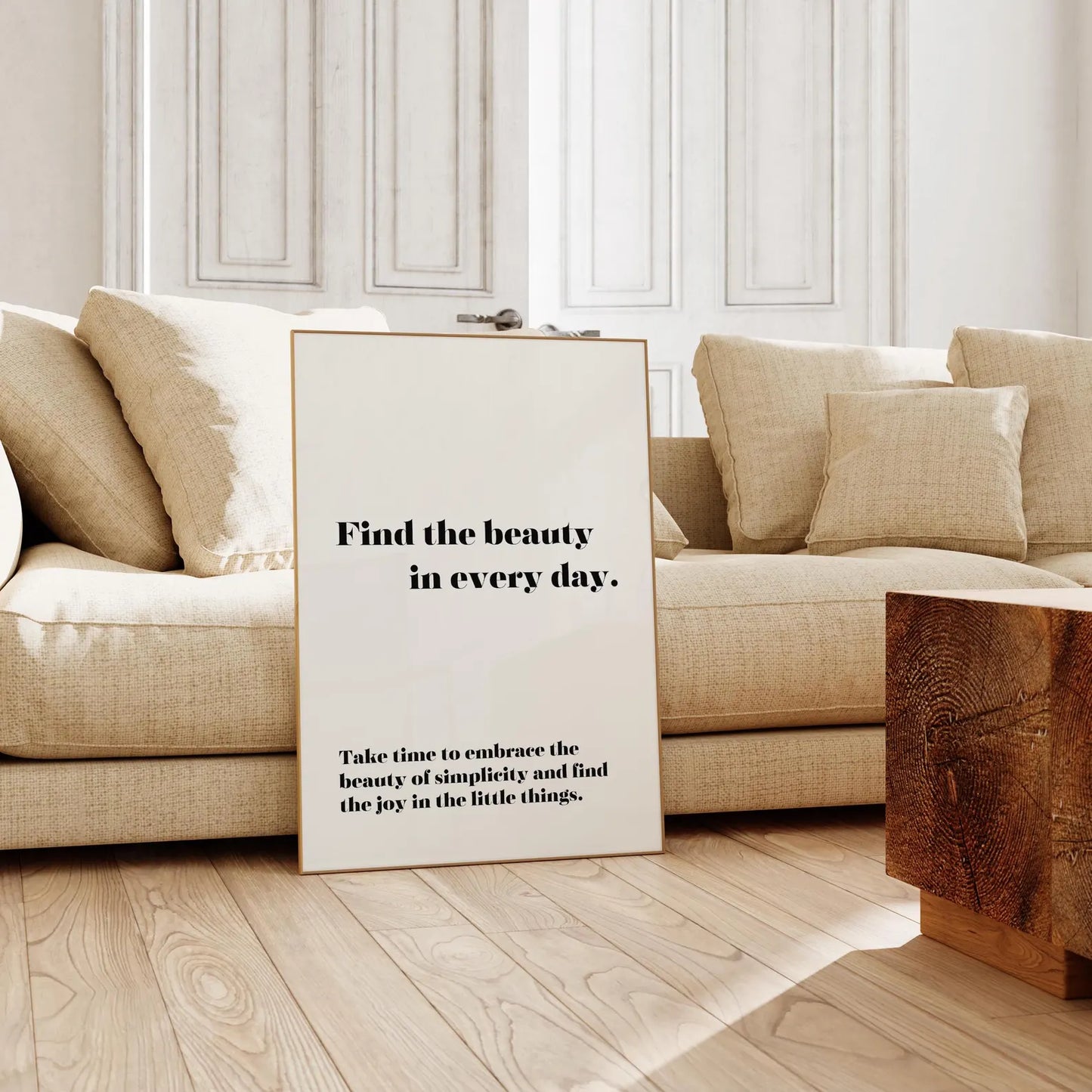 Find The Beauty In Every Day Print | Typography