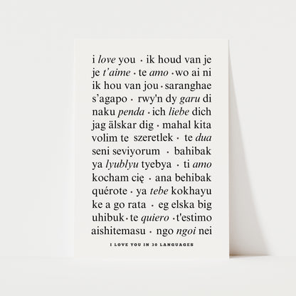 I Love You In 30 Languages Print | 5 Colours | Typography
