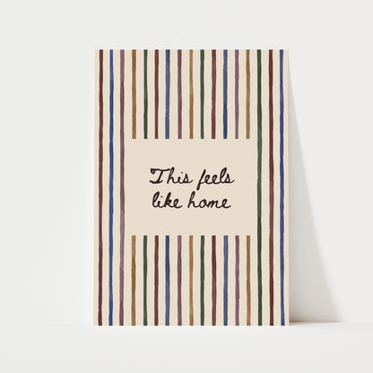 This Feels Like Home Print | 5 Colours | Typography