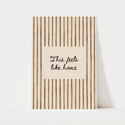 This Feels Like Home Print | 5 Colours | Typography