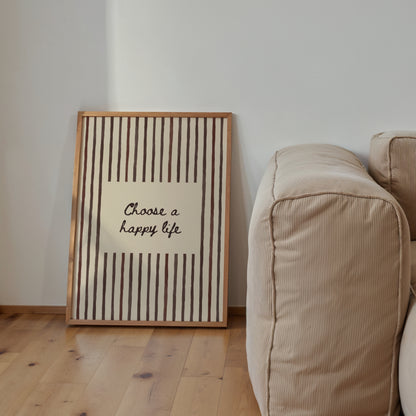 Choose A Happy Life Print | 5 Colours | Typography