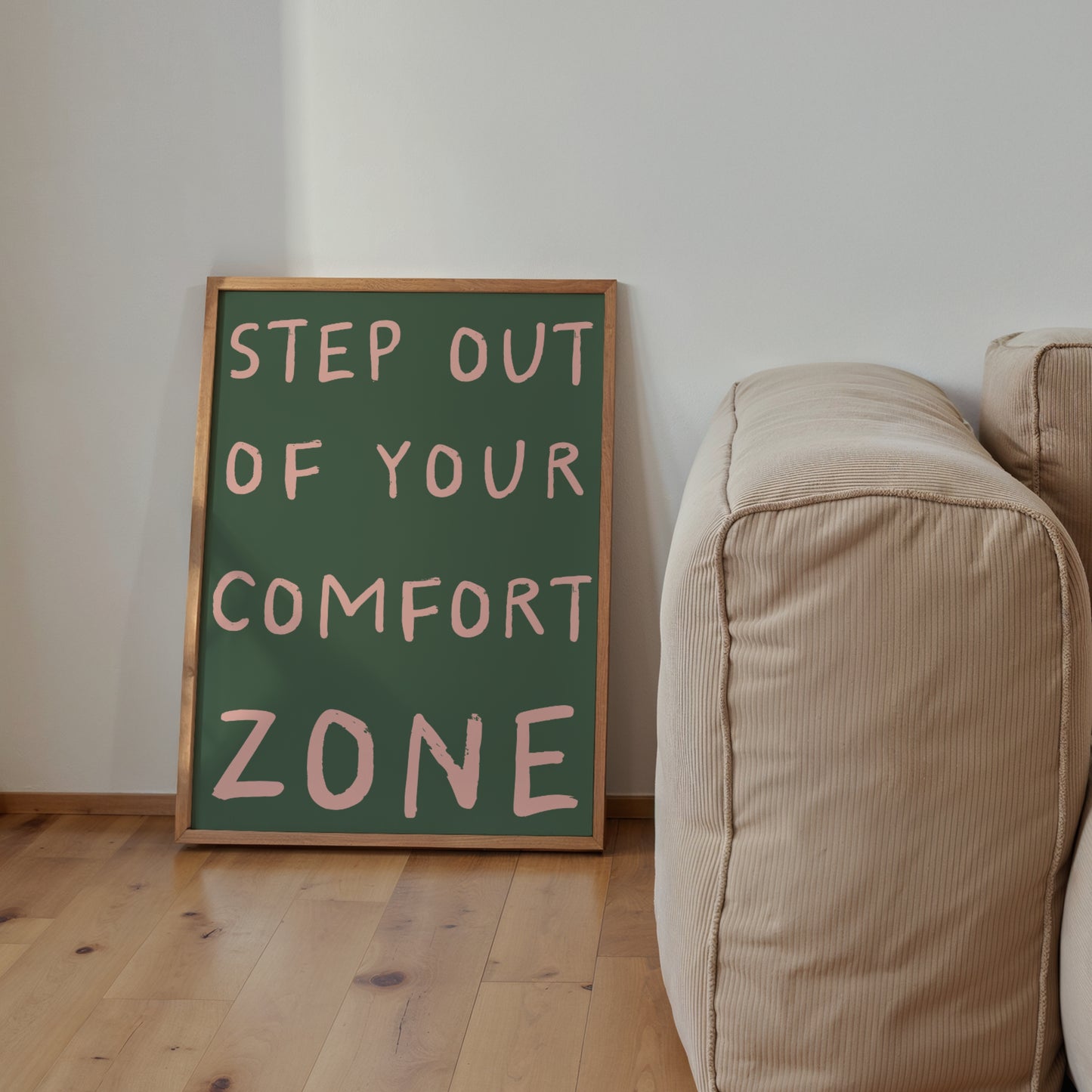 Step Out Of Your Comfort Zone Print | 6 Colours | Typography