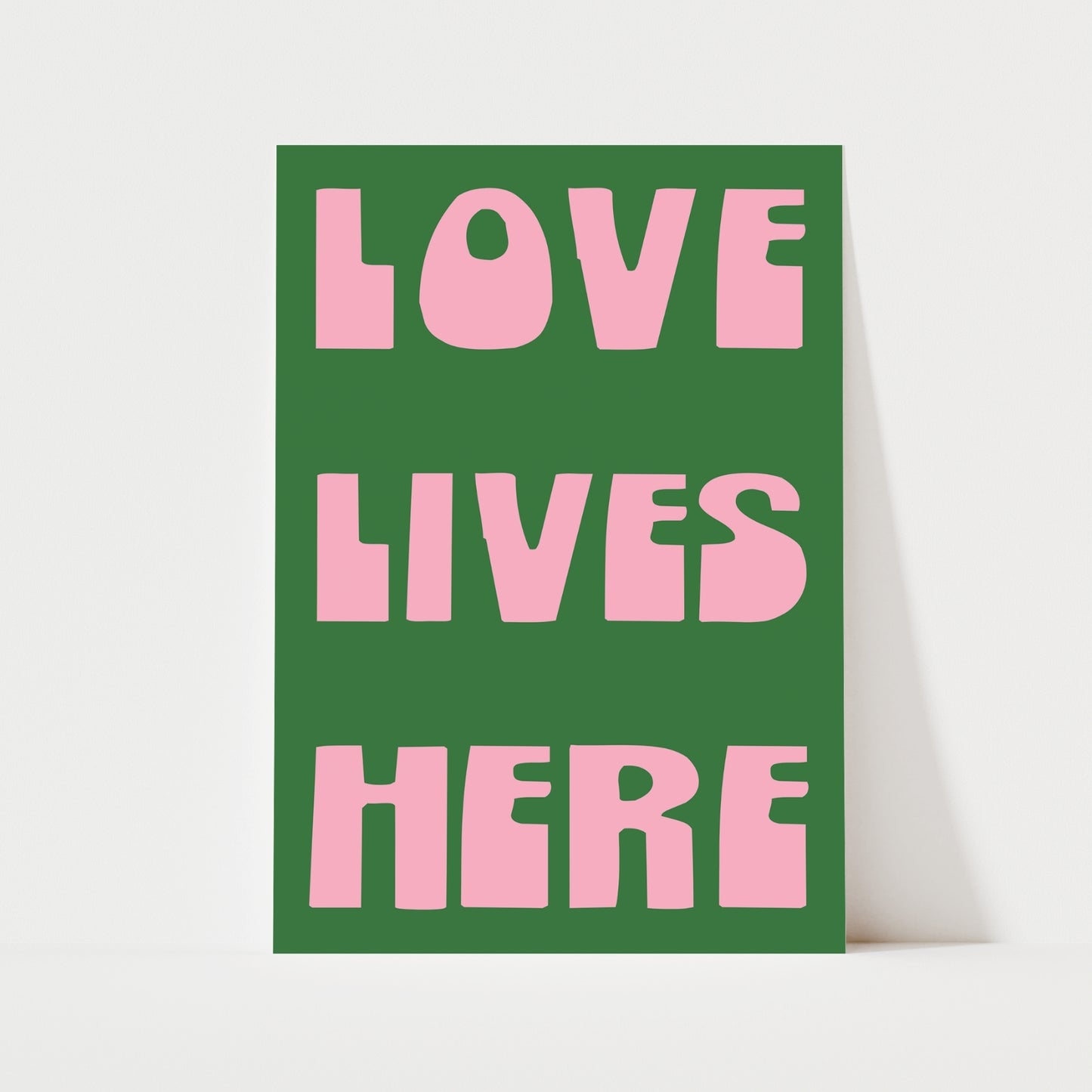 Love Lives Here Print | 6 Colours | Typography
