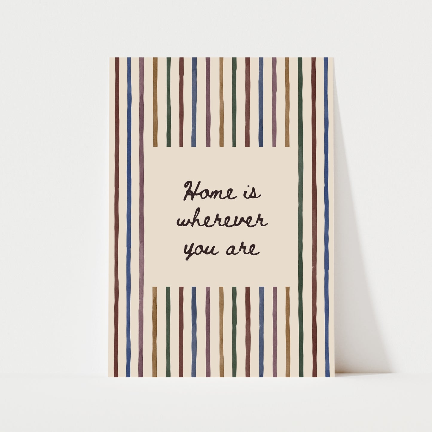 Home Is Wherever You Are Print | 5 Colours | Typography