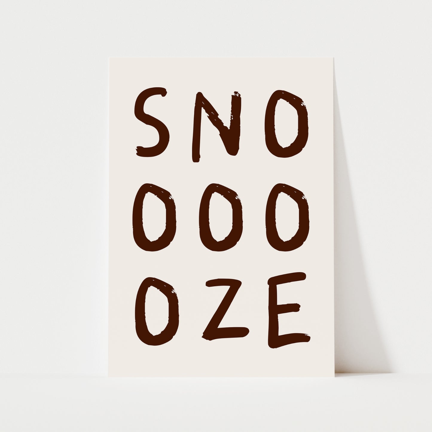 Snooze Print | 6 Colours | Typography