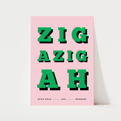Zig A Zig Ah Print | 4 Colours | Music