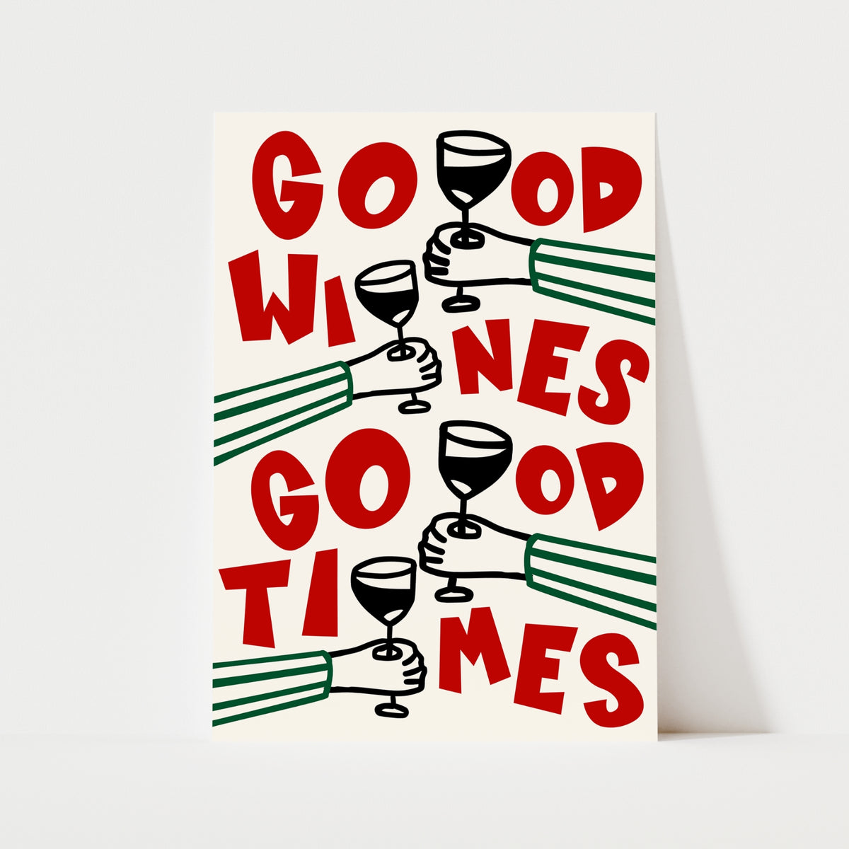 Good Wines Good Times Print | 4 Colours | Kitchen