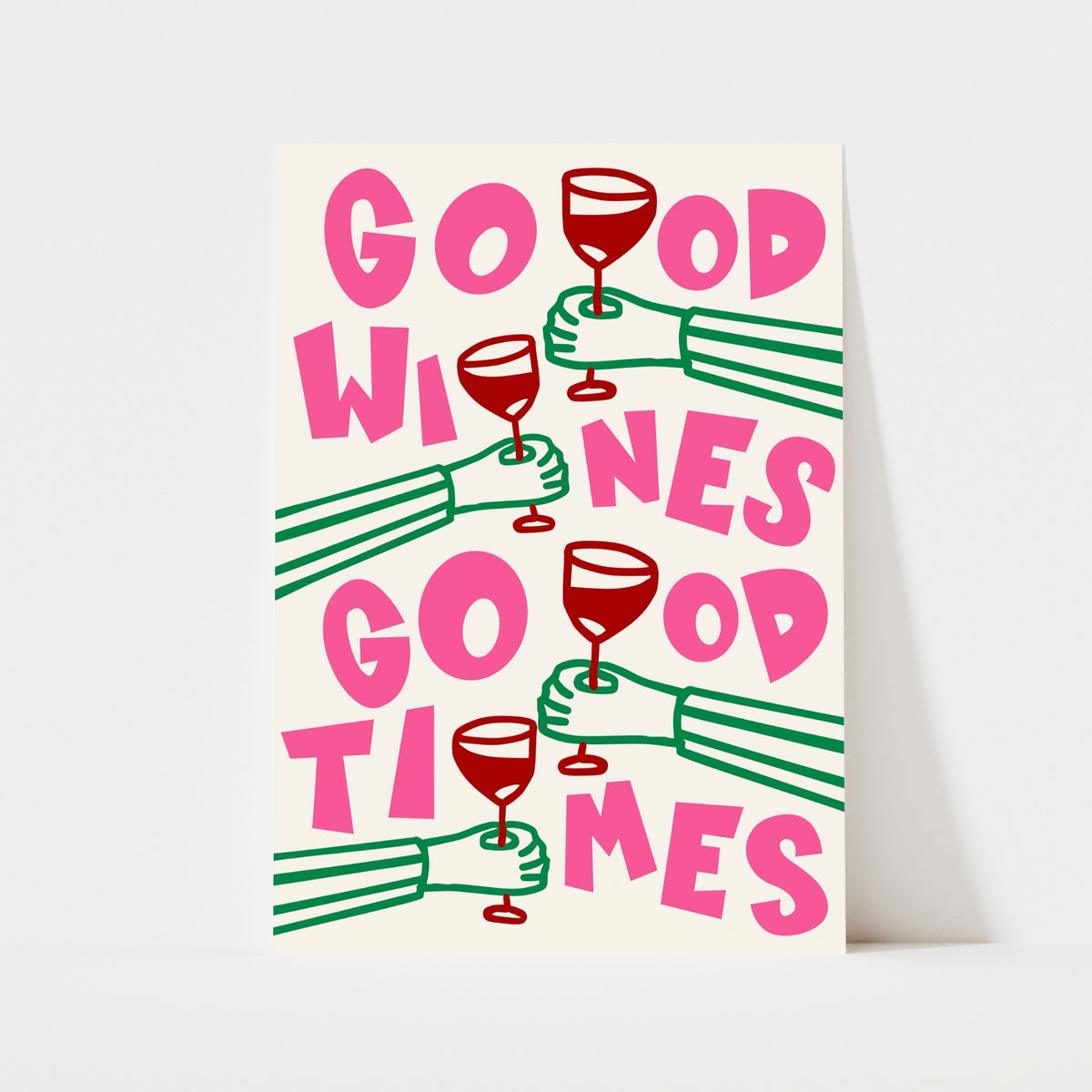 Good Wines Good Times Print | 4 Colours | Kitchen