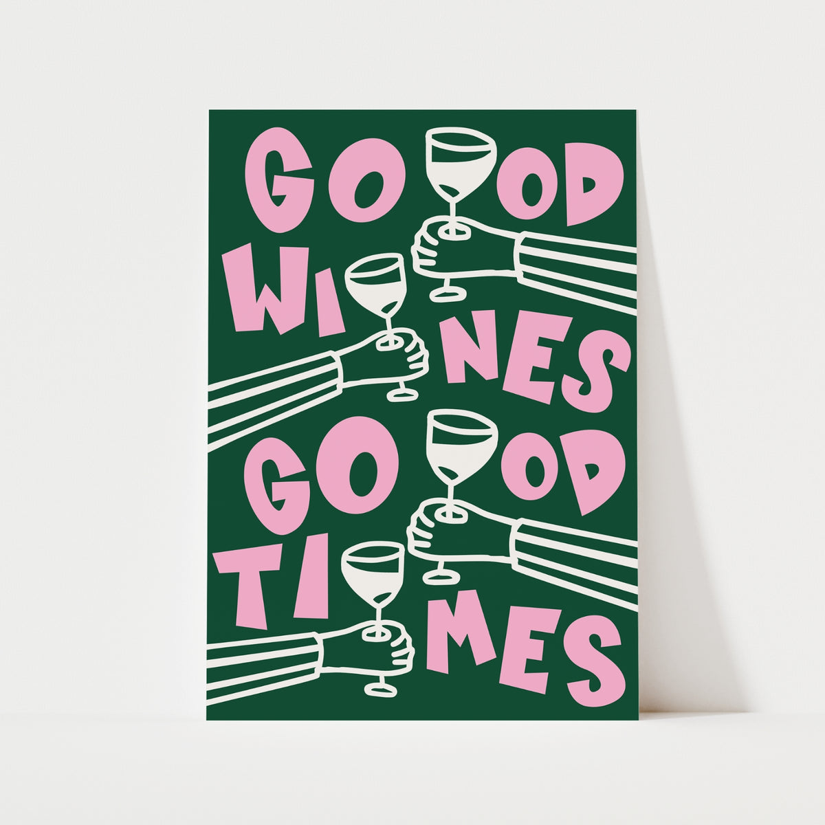 Good Wines Good Times Print | 4 Colours | Kitchen