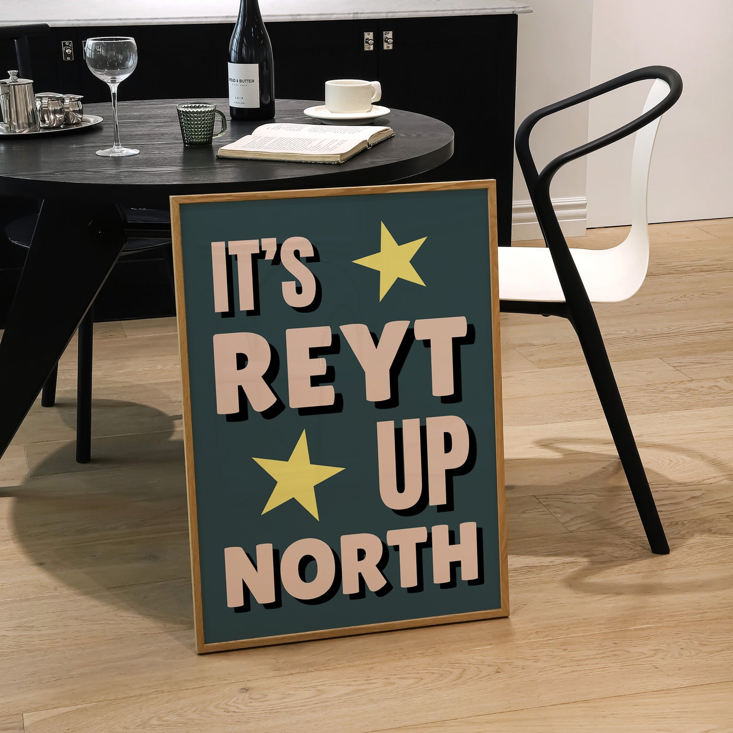 It's Reyt Up North Print | 6 Colours | Typography