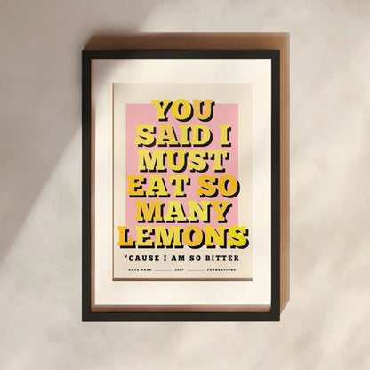 You Said I Must Eat So Many Lemons | Music