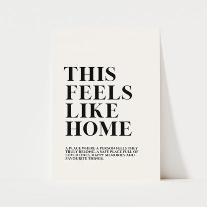 This Feels Like Home Print | 2 Colours | Typography